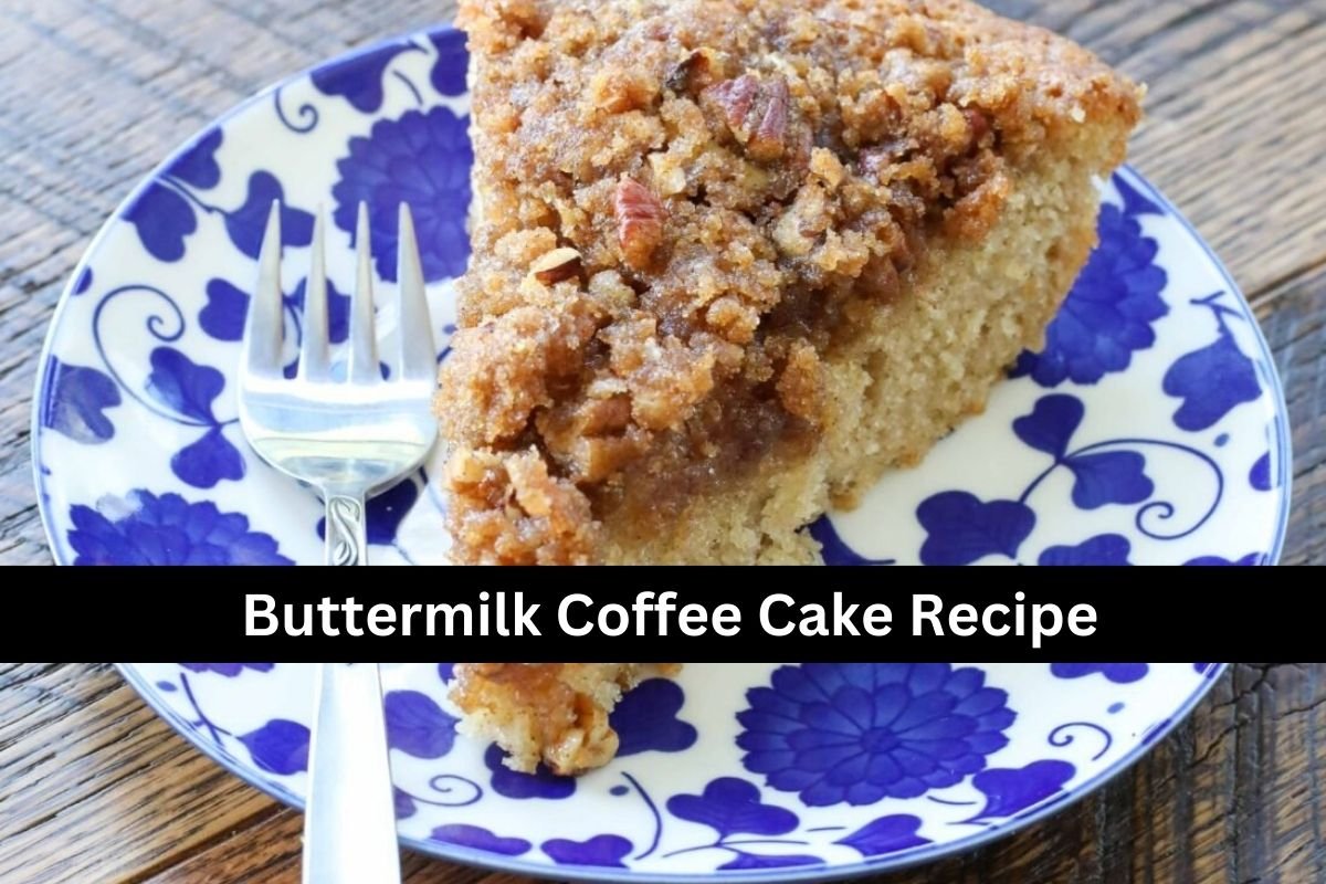 Buttermilk Coffee Cake Recipe