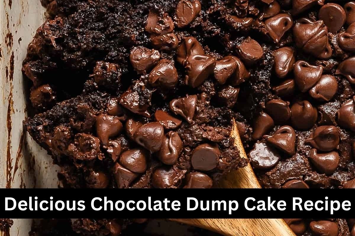 Delicious Chocolate Dump Cake Recipe