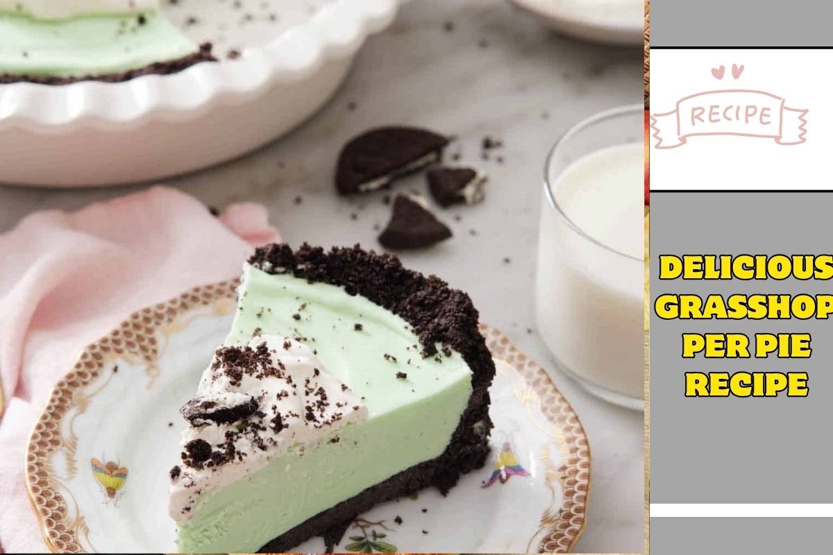 Delicious Grasshopper Pie Recipe