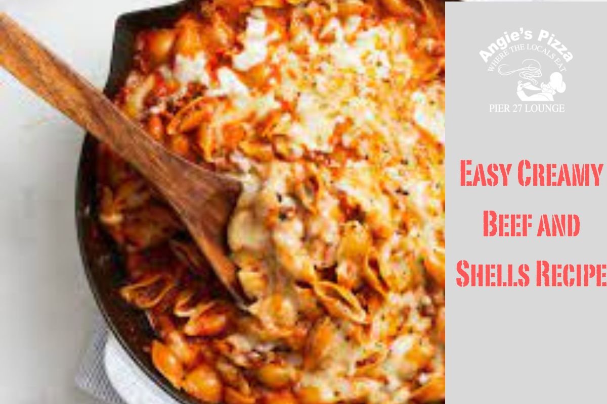 Easy Creamy Beef and Shells Recipe