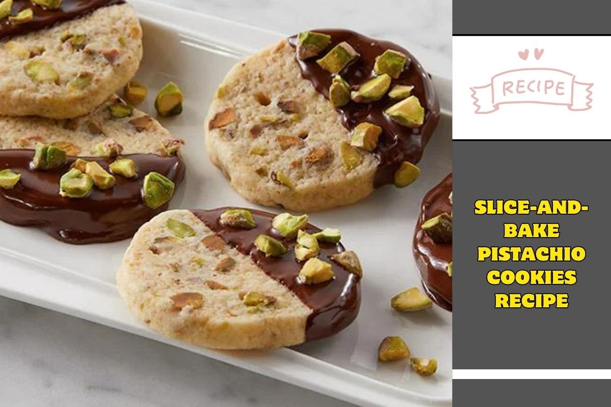 Slice-And-Bake Pistachio Cookies Recipe