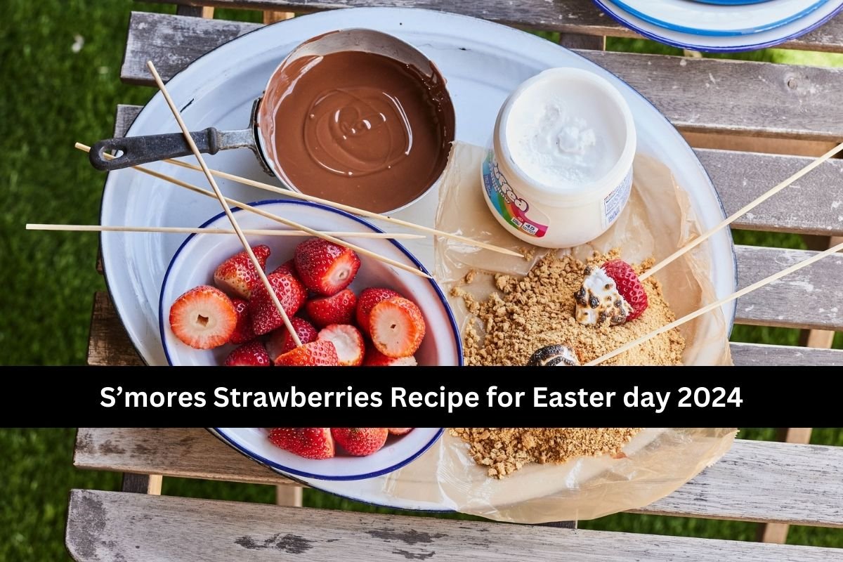 S’mores Strawberries Recipe for Easter day 2024 Angie's Pizza