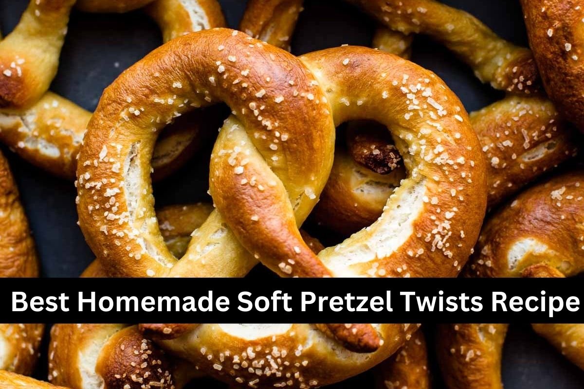 Best Homemade Soft Pretzel Twists Recipe
